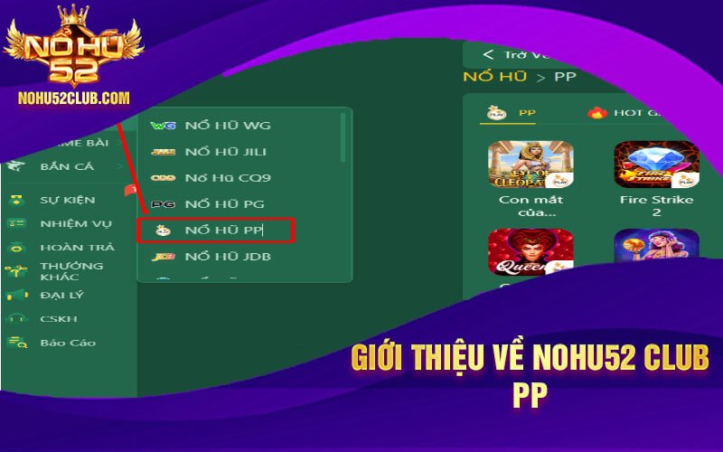 Nohu52 Club PP - Trải nghiệm đỉnh cao cùng sòng bài trực tuyến 5 Gioi thieu ve Nohu52 Club PP