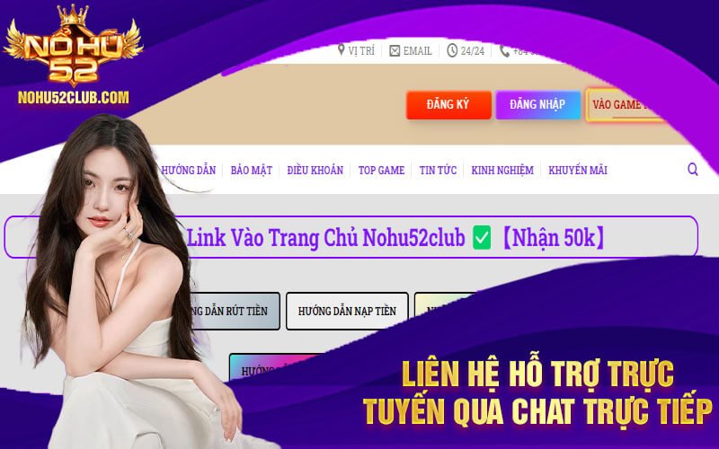Liên hệ hỗ trợ trực tuyến qua chat trực tiếp