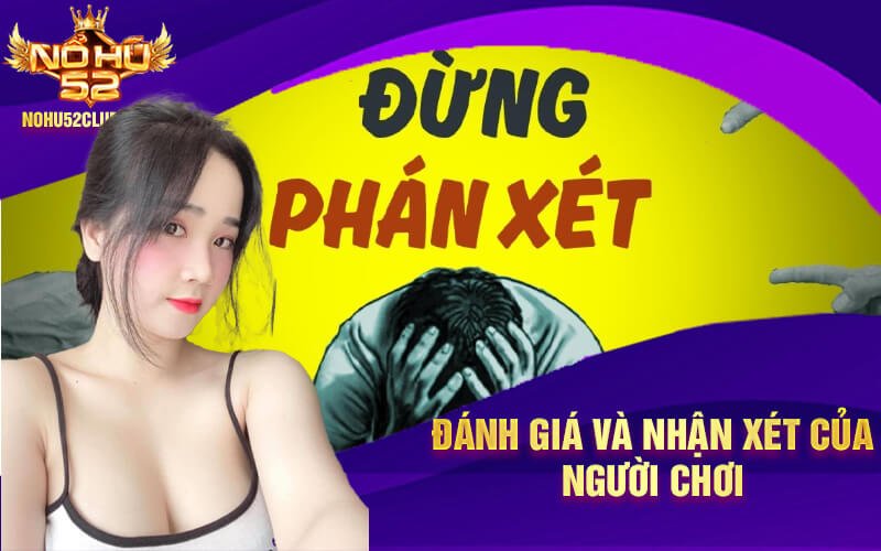 Danh gia va nhan xet cua nguoi choi