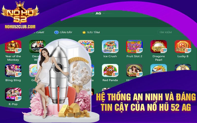 He thong an ninh va dang tin cay cua No hu 52 AG
